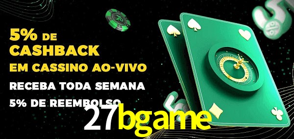 Promoções do cassino ao Vivo 27bgame